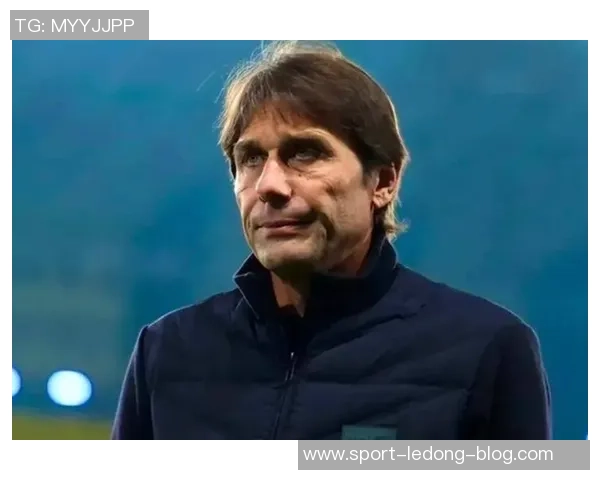 孔蒂回应点球争议强调大俱乐部应承担责任马洛塔不应亲自发表看法